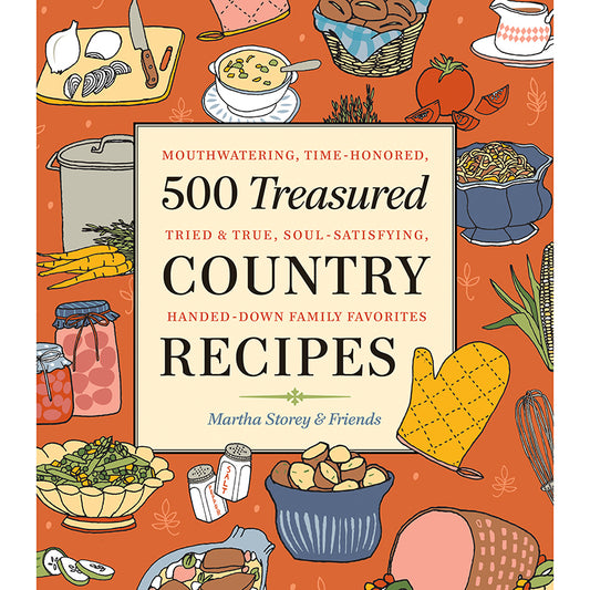 500 Treasured Country Recipes from Martha Storey and Friends Workman Publishing Co Indigo Pool Patio BBQ
