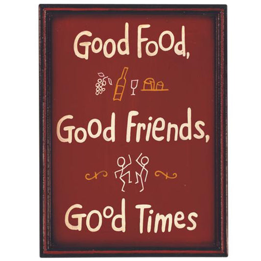 Good Food, Good Friends, Good Times Sign RAM Indigo Pool Patio BBQ